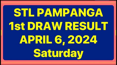 STL PAMPANGA RESULT 1st DRAW TODAY April 6, 2024.
